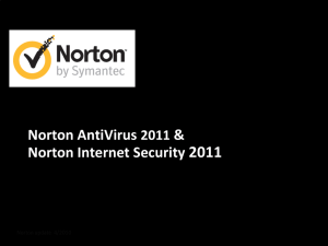 2011 Norton AntiVirus and Norton Internet Security