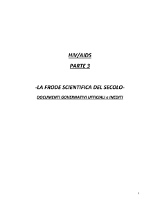 hiv/aids parte 3 -la frode scientifica del secolo