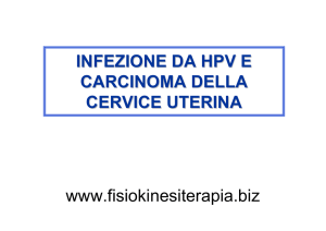 INFEZIONE DA HPV E CARCINOMA DELLA CERVICE UTERINA
