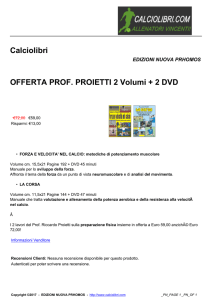 Calciolibri OFFERTA PROF. PROIETTI 2 Volumi + 2 DVD