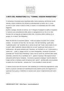 i miti del marketing e la tunnel vision
