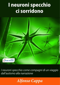 Anche i neuroni specchio ci sorridono