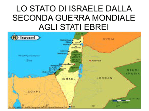LO STATO DI ISRAELE DALLA SECONDA GUERRA MONDIALE