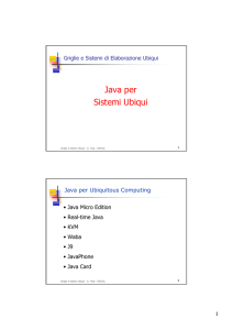 Java per Sistemi Ubiqui