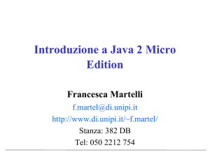Lezione 1: Introduzione a Java 2 Micro Edition