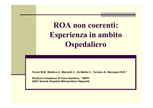 ROA non coerenti: Esperienza in ambito Ospedaliero