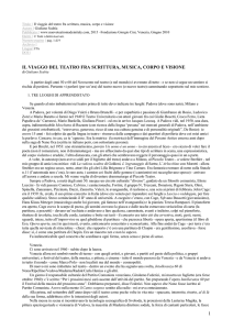 Il viaggio del teatro fra scrittura, musica, corpo e visione