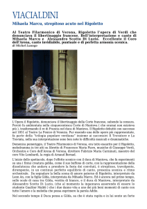 Mihaela Marcu, strepitoso acuto nel Rigoletto