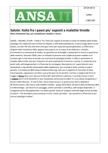 Salute: Italia fra i paesi piu` esposti a malattie tiroide