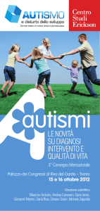 Autismi - Le novità su diagnosi, intervento e qualità di vita