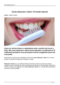 Come sbiancare i denti: 10 rimedi naturali Avere un