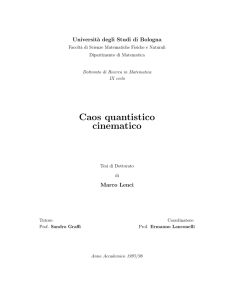 Caos quantistico cinematico - Dipartimento di Matematica