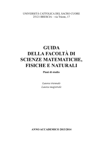Guida della Facoltà di ScieNZe MateMaticHe, FiSicHe e NatuRali