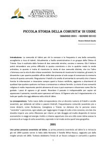 Piccola storia della Comunità di Udine (2001-2016)