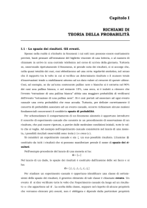 Capitolo I RICHIAMI DI TEORIA DELLA PROBABILITÀ