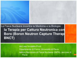 la Terapia per Cattura Neutronica con Boro (Boron Neutron Capture