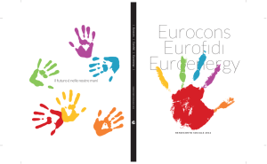 | Eurocons | Eurofidi | Euroenergy |