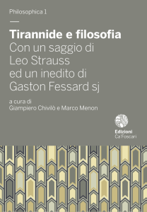 — Tirannide e filosofia Con un saggio di Leo Strauss ed un inedito