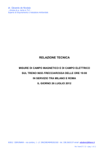 Misure di campo magnetico e di campo elettrico sul