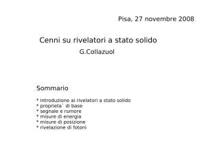 Cenni su rivelatori a stato solido (G. Collazuol)