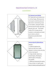 Louver Window and Fascia Boards and Glass Curtain Walls