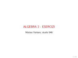 ALGEBRA 2 - ESERCIZI