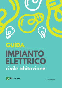 Guida Impianto Elettrico Civile: Progettazione e Dimensionamento